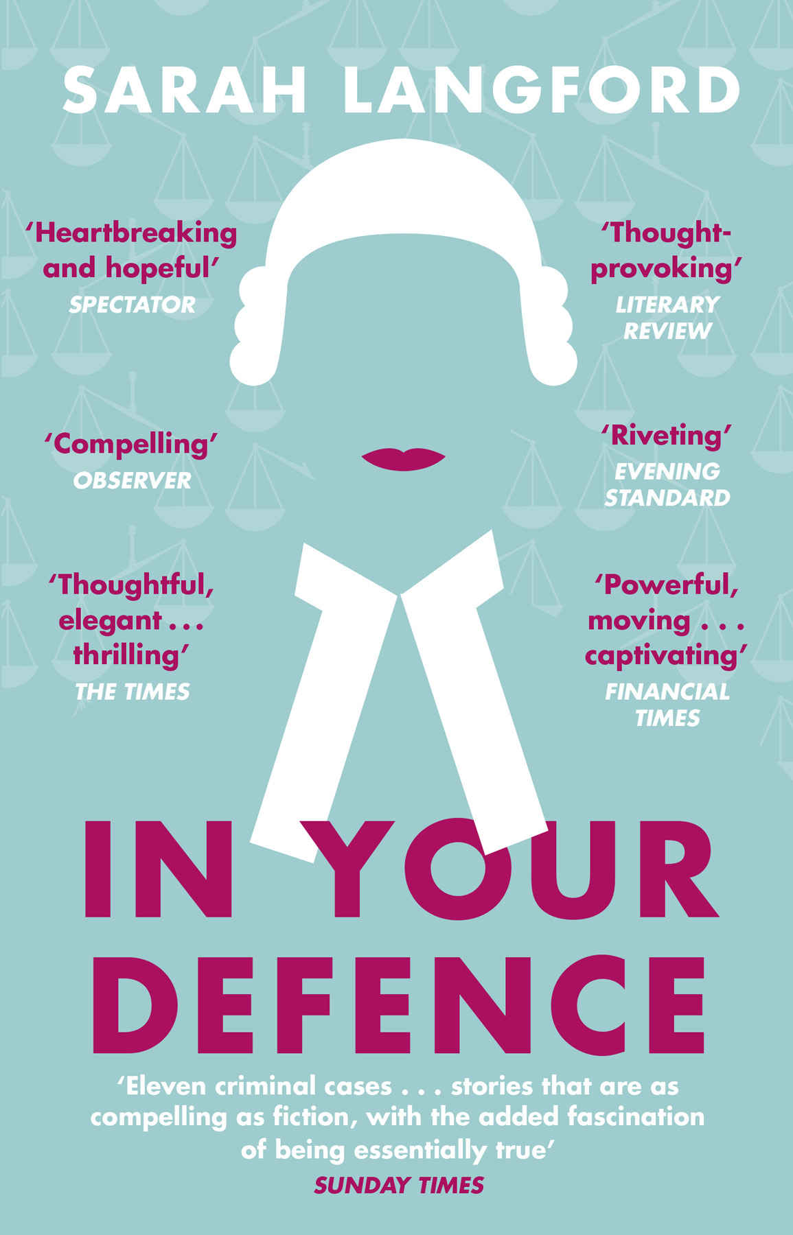 Book Cover for In Your Defence: Stories of Life and Law